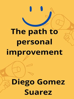 cover image of The Path to Personal Improvement